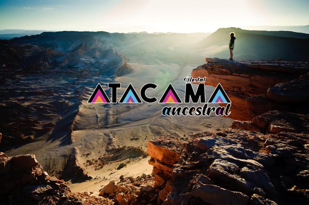 Hostal Atacama Ancestral Σαν Πέδρο ντε Ατακάμα Εξωτερικό φωτογραφία